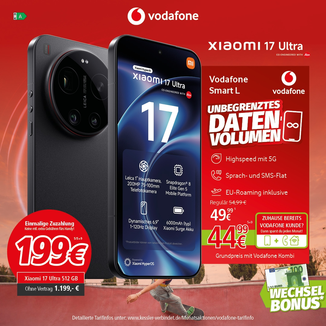 Vodafone Smart L mit Xiaomi 17 Ultra