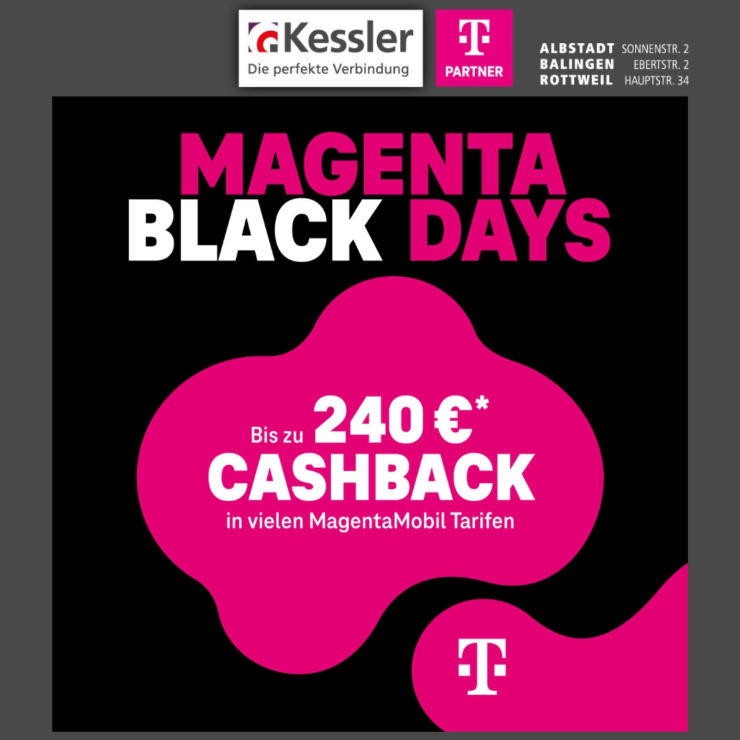 Magenta Black Days: bis zu 240€ Cashback